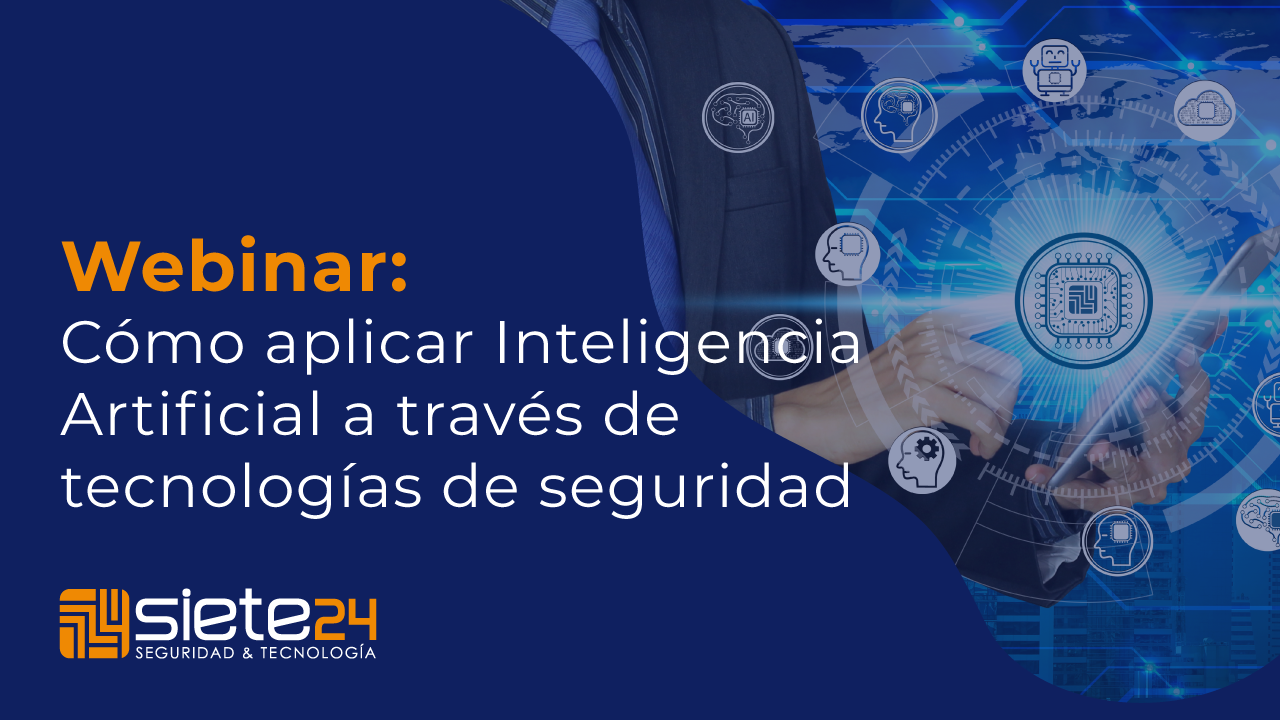 Cómo aplicar Inteligencia Artificial a través de tecnologías de seguridad